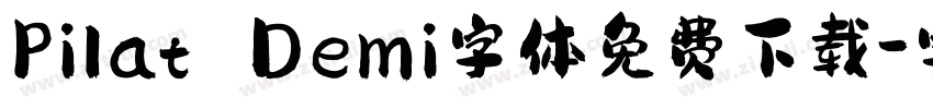 Pilat Demi字体免费下载字体转换